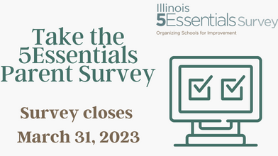  Take the 5Essentials Parent Survey. Survye closes March 31, 2023 with image of computer and logo